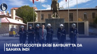 İYİ Parti scooter ekibi Bayburt’ta da sahaya indi