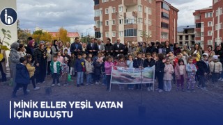 Minik Eller Yeşil Vatan İçin Buluştu