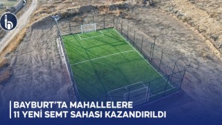 Bayburt’ta Mahallelere 11 Yeni Semt Sahası Kazandırıldı