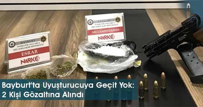 Bayburt'ta Uyuşturucuya Geçit Yok: 2 Kişi Gözaltına Alındı