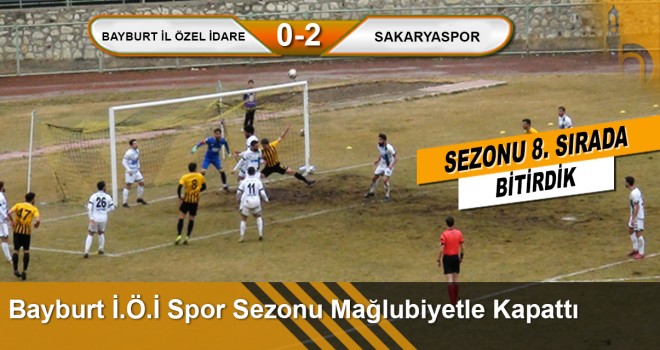 Bayburt İ.Ö.İ Spor Sezonu Mağlubiyetle Kapattı