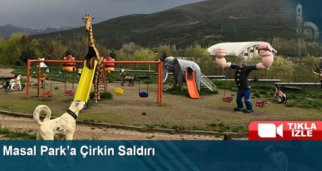 Masal Park’a Çirkin Saldırı