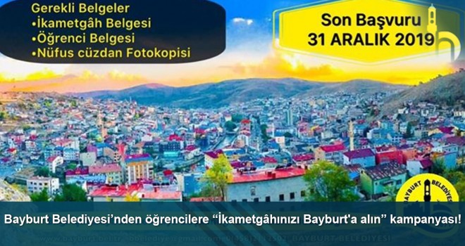 Bayburt Belediyesi’nden öğrencilere “İkametgâhınızı Bayburt'a alın” kampanyası!