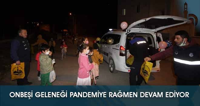 Onbeşi Geleneği Pandemiye Rağmen Devam Ediyor