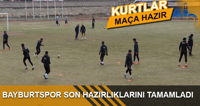 Bayburtspor Maça Hazır