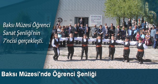 Baksı Müzesi'nde Öğrenci Şenliği