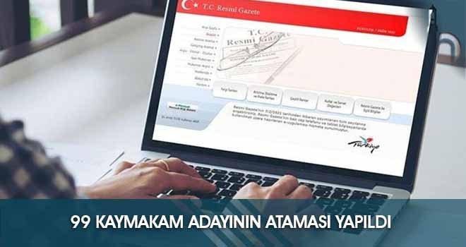 99 Kaymakam Adayının Ataması Yapıldı