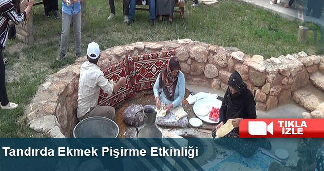 Tandırda Ekmek Pişirme Etkinliği