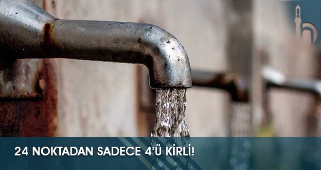 24 Noktadan Sadece 4’ü Kirli!