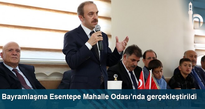 Geleneksel Bayramlaşma Programı Esentepe Mahalle Odası’nda Gerçekleştirildi