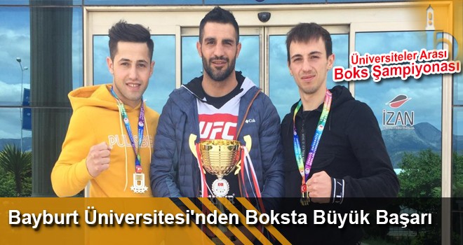 Bayburt Üniversitesi Boksta Türkiye Şampiyonluğu Elde Etti