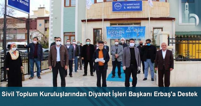 Sivil Toplum Kuruluşlarından Diyanet İşleri Başkanı Erbaş'a Destek