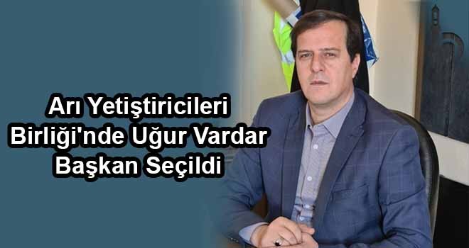 Arı Yetiştiricileri Birliği'nde Uğur Vardar Başkan Seçildi