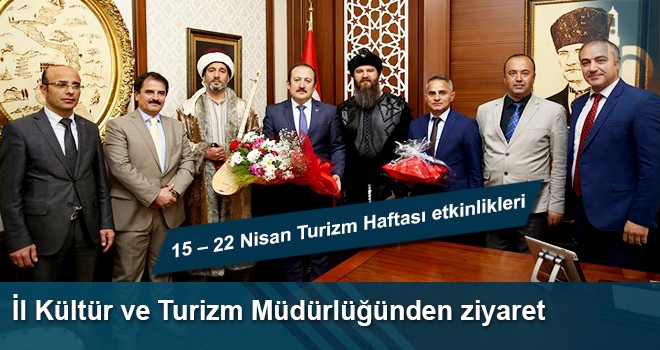 Kültür Ve Turızm Müdürlüğü Heyeti Vali Ali Hamza Pehlivan’I Ziyaret Etti