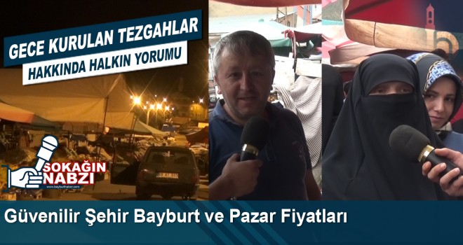 Güvenilir Şehir Bayburt Ve Pazar Fiyatları