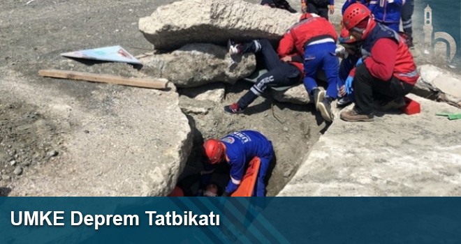 Ulusal Medikal Kurtarma Ekiplerinin (UMKE) Deprem Tatbikatı Başarıyla Gerçekleştirildi.