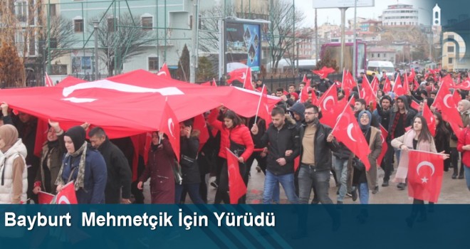 Bayburt Mehmetçik İçin Yürüdü