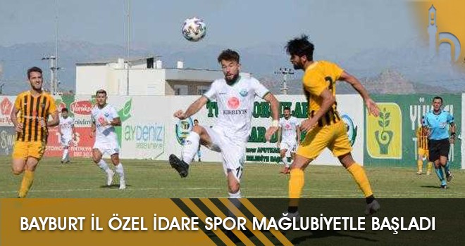 Bayburt İl Özel İdare Spor Mağlubiyetle Başladı